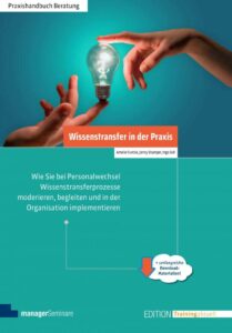 „Die Hütte brennt…“ – oder wie Organisationen ihren Wissenstransfer gestalten können